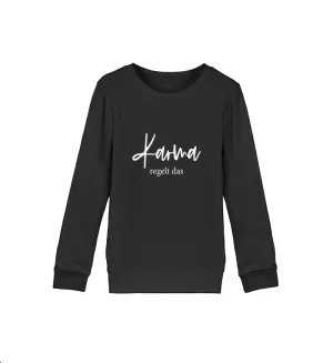 Karma regelt das Kinder Bio Sweatshirt Unisex