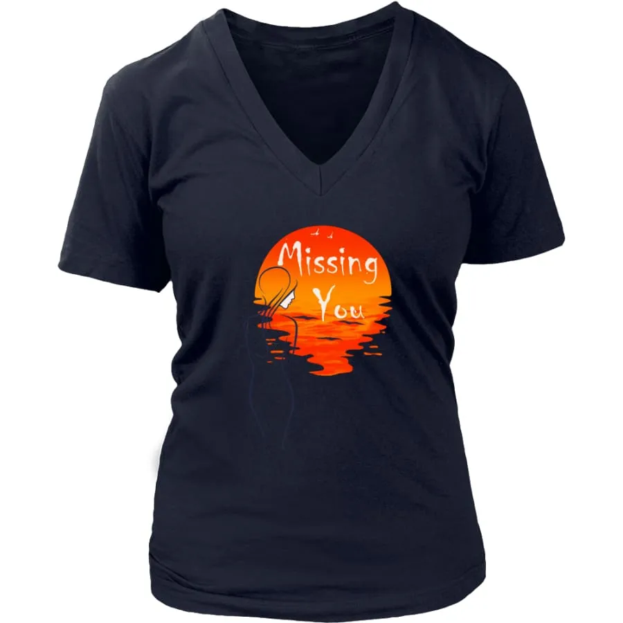 Valentines Shirt "Missing You" Womens V-Neck|Valentine's Day Shirt For Her (8 colors)