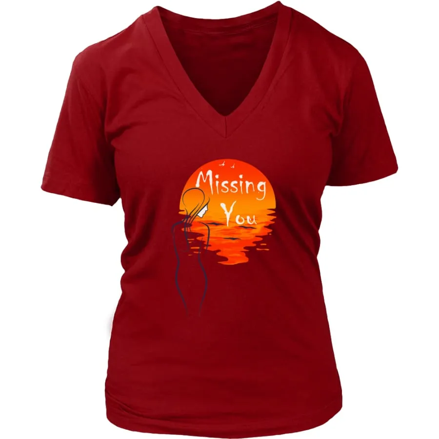 Valentines Shirt "Missing You" Womens V-Neck|Valentine's Day Shirt For Her (8 colors)