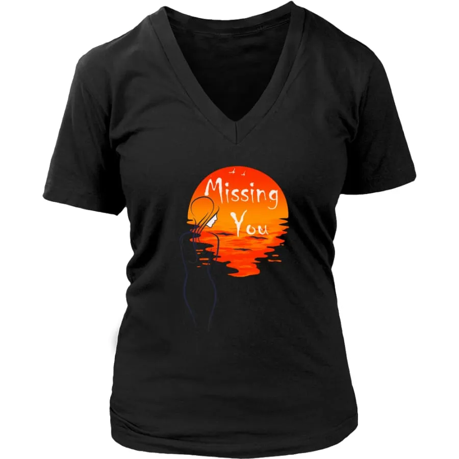 Valentines Shirt "Missing You" Womens V-Neck|Valentine's Day Shirt For Her (8 colors)